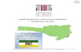 PRESTAÇÃO DE CONTAS DO PREFEITO EXERCÍCIO DE 2012consulta.tce.sc.gov.br/RelatoriosDecisao/... · 2016. 5. 11. · Prestação de Contas de Prefeito – Município de Laguna –