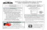 INSTALLATION INSTRUCTIONS AND OWNER’S MANUAL · 1. Installer must leave instruction manual with owner after installation. 2. Installer must have owner fill out and mail product