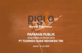 PAPARAN PUBLIK - pigijo.s3-ap-southeast-1.amazonaws.com...Paparan Publik 2020 PT Tourindo Guide Indonesia Tbk (“Perseroan”)merupakan operator web atau aplikasi perjalanan wisata