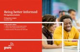 Being better informed · 1 day ago · 2 • PwC | FS regulatory bulletin | December 2020 Executive summary Welcome to this edition of ‘Being better informed’, our monthly FS