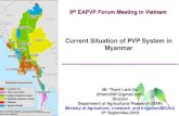 Current Situation of PVP System in Myanmareapvp.org/files/report/docs/vietnam/08 Myanmar Country... · 2016. 10. 12. · 9th EAPVP Forum Meeting in Vietnam Current Situation of PVP