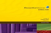 Student Workbookresources.rosettastone.com/support/SF/Resources/English...ENGLISH ENGLISH Level 1 Student Workbook ENGLISH AMERICAN Level 1 Rosetta Stone ® Classroom RosettaStone.com