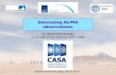 Simulating ALMA observationsarc/almaprog2015_slides/simulator_comm… · Simulating ALMA observations by Sandra Burkutean on behalf of the German ARC node ALMA community days, 26.03.2015