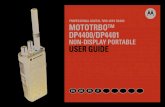PROFESSIONAL DIGITAL TWO-WAY RADIO MOTOTRBO ......Handling Precautions English vi Handling Precautions The MOTOTRBO Series Digital Portable radio meets IP57 specifications, allowing