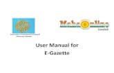 CHANGE OF NAME ADS - User Manual for E-Gazette...To apply Online, click on respective link for Change in Name/ Change in Religion/Change in Date of Birth. Below links will redirect