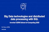 data processing with SQL Big Data technologies and distributed...Emil Kleszcz | Big Data technologies and SQL-like distributed data processing 2 Table of contents 1.Brief introduction
