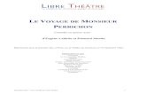 Le voyage de Monsieur Perrichon - Libre Théâtre...LE VOYAGE DE MONSIEUR PERRICHON Comédie en quatre actes d'Eugène Labiche et Édouard Martin Représentée pour la première fois,