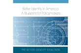 About the Better Identitymedia01.commpartners.com/2018/Reingold/071918/Better Identity C… · as passwordless authentication and identity proofing tools that scan and validate ID
