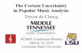 The Certain Uncertainty in Popular Music AnalysisWhat to Listen for in Rock: A Stylistic Analysis. New Haven, CT: Yale University Press. Temperley, David. 2011. “The Cadential IV