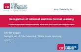 Recognition of Informal and Non-Formal Learning · 2020. 8. 28. · Introduction Recognition of Prior Learning (RPL) or the Validation of Non-Formal and Informal Learning(VNFIL) is