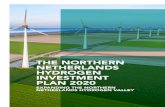 THE NORTHERN NETHERLANDS HYDROGEN ......going hydrogen projects. The Northern Netherlands also has a systemic approach in place to create integrated self-sus-taining value chains for