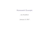 Homework Example - Portland Community Collegespot.pcc.edu/~jbradfor/newhomeworkhardcopy.pdf · 2017. 1. 9. · Homework Example Joe Bradford January 9, 2017. HW Answer Answer Answer