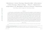 1 Multiuser Joint Energy-Bandwidth Allocation with Energy … · 2018. 6. 12. · arXiv:1410.2861v1 [cs.IT] 10 Oct 2014 1 Multiuser Joint Energy-Bandwidth Allocation with Energy Harvesting