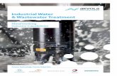 Industrial Water & Wastewater Treatment - akvola · 2018. 11. 6. · making wastewater reuse a!ordable — a complex process that requires increasing amounts of energy. At the same