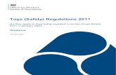 Toys (Safety) Regulations 2011...This Guide is designed to help you understand the Toys (Safety) Regulations 2011, as amended by the Product Safety and Metrology etc. (Amendment etc.)