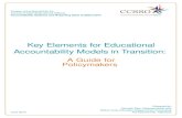 Key Elements for Educational Accountability Models in …Key Elements for Educational Accountability Models in Transition Page 4 of 31 The purpose of accountability is not simply to