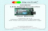 Model railway electronics by GFB Designs SIGM20 LED Signal Controllermedia.signatrak.co.uk/manuals/Manual_SIGM20_v1.2.pdf · 2016. 8. 16. · Sig-naTrak® by GFB Designs 67 Boddens