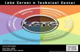 LCTC Mission: LCTC Vision · 2016. 1. 26. · LCTC Mission: Lake Career & Technical Center will provide quality career, technical, and academic education opportunities for all learners