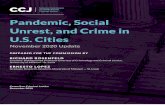 Pandemic, Social Unrest, and Crime in U.S. Cities · 2020. 12. 28. · 28 American cities during the COVID-19 pandemic and social unrest over police violence. Not all cities reported
