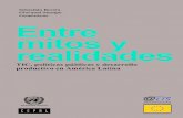 Compiladores Entre mitos y realidades · 2015. 12. 24. · Entre mitos y realidades. TIC, políticas públicas y desarrollo productivo en América Latina Sebastián Rovira Giovanni