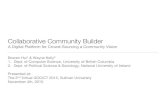 Collaborative Community Builder - People Collaborative Community Builder A Digital Platform for Crowd-Sourcing