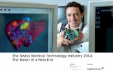 The Swiss Medical Technology Industry 2014: The Dawn of a New … · 2015. 11. 4. · Medtech Industry Landscape Challenges State of the SMTI 1) Based on Medical Cluster database
