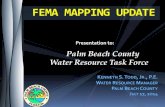 FEMA MAPPING UPDATE · July 31, 2013 Technical Reps Meet with FEMA . August 8, 2013 Review Period Extended- Nov. 30th. August 2013-July 2014 Agencies Work With FEMA . August 2014
