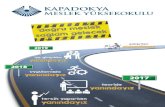 Kapadokya · 2017. 12. 25. · Kapadokya Meslek Yüksekokulu, Uygulamall ejitim ve sektör isbirlikleriyle mesleki eýitim alamnda pek cok ilklere ve basarllara imza atm.s Türkiye'nin