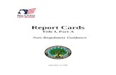 Report Cards TItle I, Part A Non-Regulatory Guidance (MS ... · Web viewTitle Report Cards TItle I, Part A Non-Regulatory Guidance (MS WORD) Author mary.moran Last modified by Kickbush,