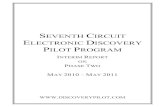 SEVENTH CIRCUIT ELECTRONIC DISCOVERY PILOT PROGRAM · 2011. 5. 4. · Seventh Circuit Electronic Discovery Pilot Program – Interim Report on Phase Two Principle 2.06 (Production