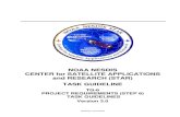 NOAA NESDIS CENTER for SATELLITE APPLICATIONS ......and RESEARCH (STAR) TASK GUIDELINE TG-6 PROJECT REQUIREMENTS (STEP 6) TASK GUIDELINES Version 3.0 NOAA NESDIS STAR TASK GUIDELINE