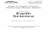 Years 9-10 Earth Science · 2019. 11. 5. · keep it simple science Photocopy Master Sheets Years 9-10 Earth Science Disk filename = “21.EarthScience” Usage & copying is permitted