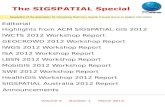 SIGSPATIAL Special Vol 3 No 3Highlights from IWGS 201 2 The 3. rd. ACM SIGSPATIAL International Workshop on GeoStreaming (Redondo Beach , California - November 6, 20 12)