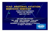 ICAO REGIONAL AVIATION MEDICINE SEMINAR · 2014. 5. 6. · icao regional aviation medicine seminar nam/car/sam region méxico city, mexico april 5april 5-6-7 20117, 2011 dr.carlos