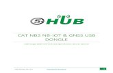 cat nb2 nB-iOt & gnss usb donglePurpose of the Document The purpose of this document is to explain the technical specifications and manual for using the Cat NB2 NB-IoT & GNSS USB Dongle.