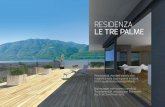 RESIDENZA LE TRE PALME - ImmoScout24 · 2017. 11. 3. · RESIDENZA LE TRE PALME DIE REGION LA REGIONE La regione di Locarno, essendo situata al sud delle Alpi, gode di un clima mediterraneo