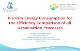 Primary Energy Consumption for the Efficiency Comparison ... · Below USD 0.5 / m3, life cycle costing. H.E. Prince Turki bin Abdullah (former governor of Riyadh) presenting award