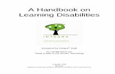 A Handbook on Learning Disabilities LD...Difficulties in understanding verbal information and/or in expressing oneself are a common feature of many learning disabilities. These language-based