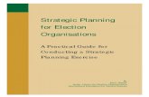 Strategic Planning for Election Organisations · 5/15/2000  · Action Plans Foundations Strategic STEP ONE STEP TWO STEP THREE STEP FOUR STEP FIVE STEP SIX STEP SEVEN Strategic Issues