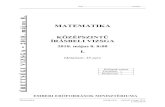 MATEMATIKA - Érettségi.com...Matematika középszint — írásbeli vizsga 1811 I. összetevő EMBERI ERŐFORRÁSOK MINISZTÉRIUMA Név: .....Matematika középszint 1811 írásbeli