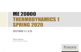 ME 20000 THERMODYNAMICS 1 SPRING 2020€¦ · ME 20000 THERMODYNAMICS 1 SPRING 2020 SECTIONS 1.1–3.15 Riley Barta Perry Teaching Fellow 1. DO YOU KNOW YOUR UNITS? 2 VITAL TO OBTAINING