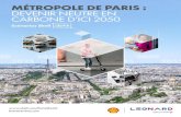 MÉTROPOLE DE PARIS : DEVENIR NEUTRE EN CARBONE D ......7 INTRODUCTION Une métropole parisienne neutre en carbone Les villes sont des acteurs essentiels de la transition énergétique