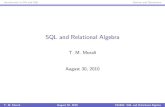 SQL and Relational Algebra - Virginia Techcs4604/Fall10/lectures/lecture-03-intro-sql... · I SQL has many standards and implementations: I ANSI SQL I SQL-92/SQL2 (null operations,