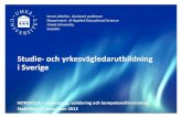 Studie- och yrkesvägledarutbildning i Sverigesambandet mellan vetenskap och beprövad erfarenhet och sambandets betydelse för yrkesutövningen, - visa insikt i barns, ungdomars och