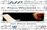 Hommage to David Tudor - JdP Music Building · 2017. 6. 23. · Morton Feldman’s early works from the beginning of the 1950s onwards explore a variety of notational and performance