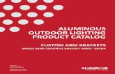 ALUMINOUS OUTDOOR LIGHTING PRODUCT CATALOGThis catalogue has been designed to assist you in selecting an area lighting product, which will meet your specific requirements. The diverse