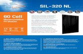 SIL-320 NL - Silfab Solar€¦ · 2/1/2020  · RELIABILITY SCORECARD Electrical Specifications SIL-320 NL mono PERC Test Conditions STC NOCT Module Power (Pmax) Wp 320 242 Maximum