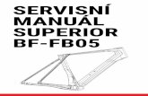 SERVISNÍ MANUÁL SUPERIOR BF-FB05 · Superior dodává vysoce kvalitní jízdní kola výhradně do specializovaných obchodů. Tyto výrobky jsou již částečně ... PŘEDSTAVEC