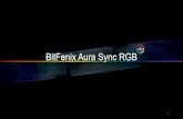 BitFenix.com AURA SYNC CLINIC Web... · How could you connect your RGB chassis front panel and additional RGB device to ASUS AURA SYNC Motherbo r 'pin RGB Header Alchemy 20 ENSO chassis