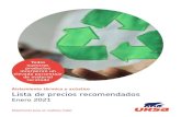 Lista de precios recomendados · Lista de precios recomendados Enero 2021 Todos nuestros productos incorporan un elevado porcentaje de material reciclado. 2 URSA Presentación URSA,